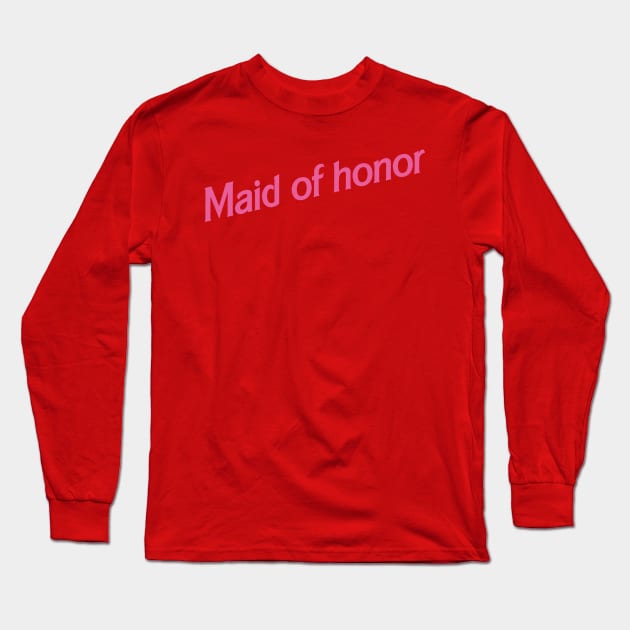 Maid of Honor Barbie logo Long Sleeve T-Shirt by byb